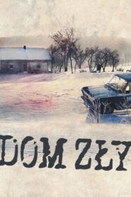 Dom zły